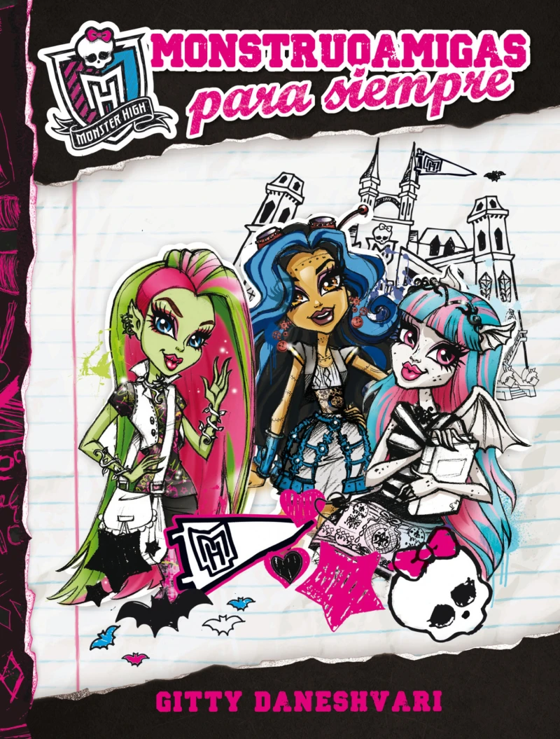 Portada: Monster High - Monstruoamigas para siempre