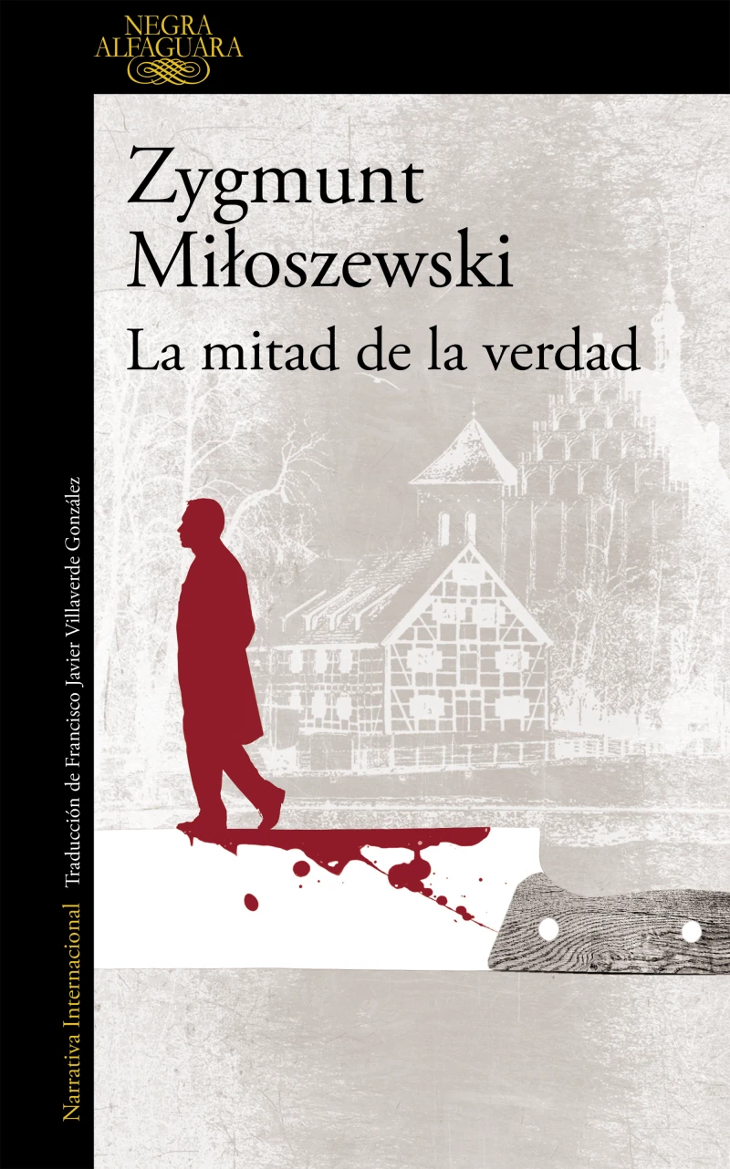 Portada: La mitad de la verdad (Un caso del fiscal Szacki 2)