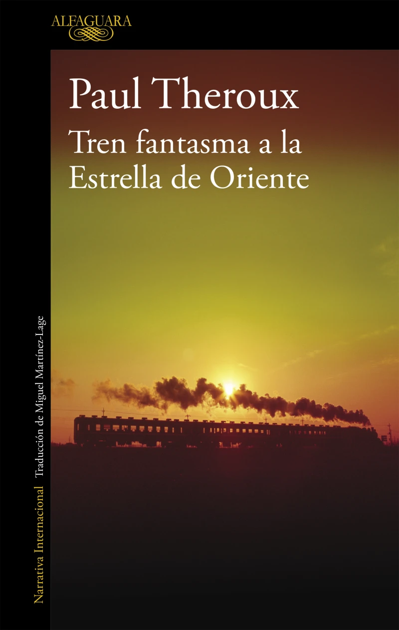 Portada: Tren fantasma a la Estrella de Oriente