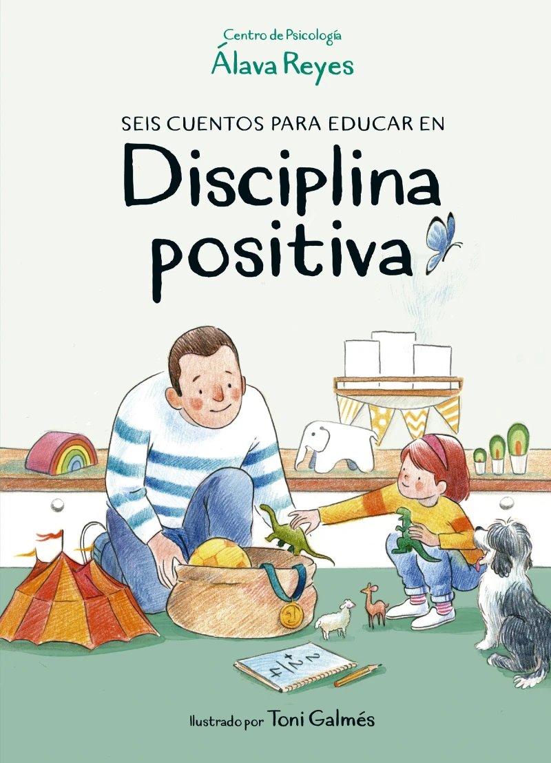 Portada: Seis cuentos para educar en disciplina positiva