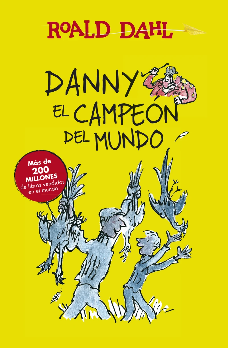 Portada: Danny el campeón del mundo (Colección Alfaguara Clásicos)