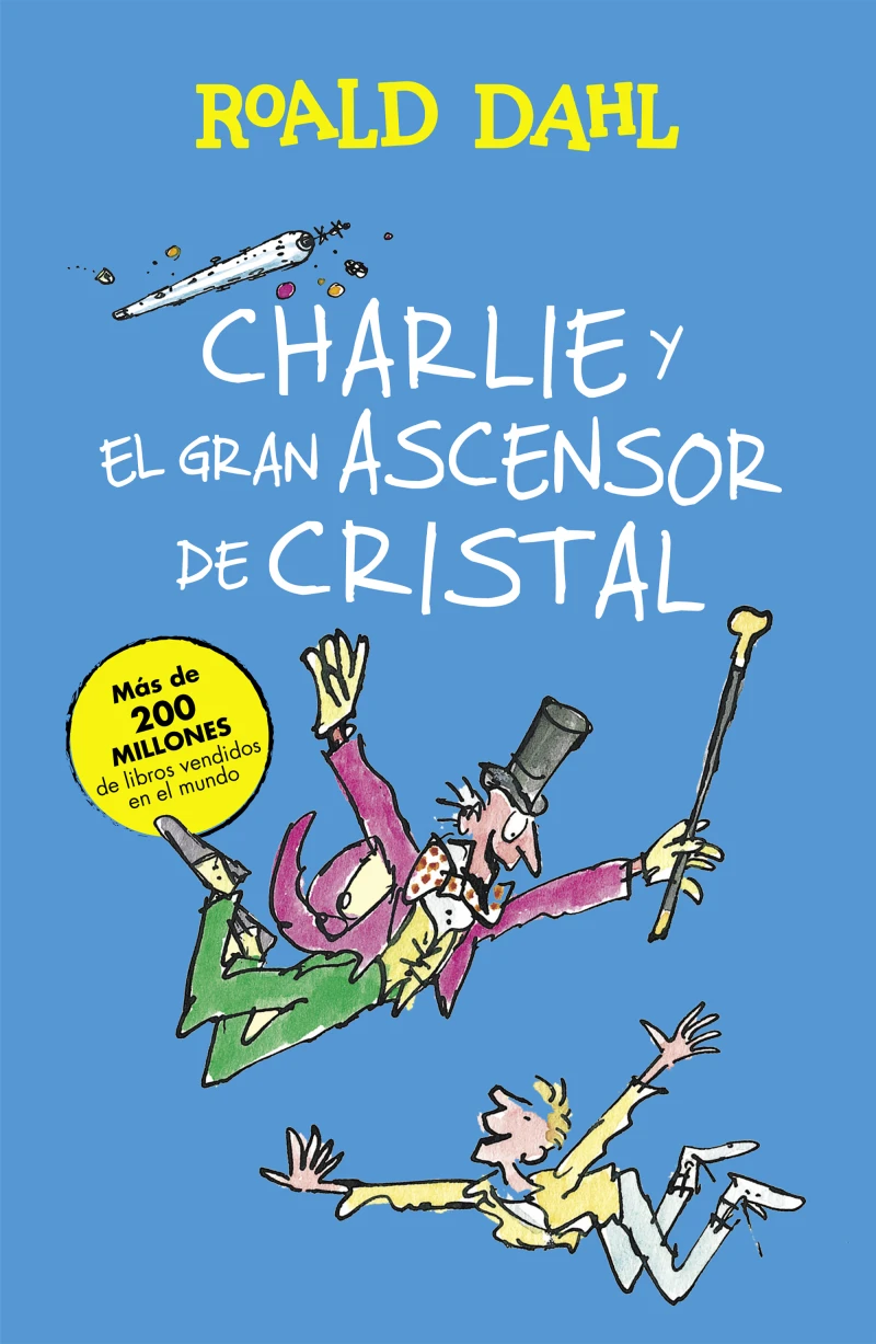 Portada: Charlie y el gran ascensor de cristal (Colección Alfaguara Clásicos)
