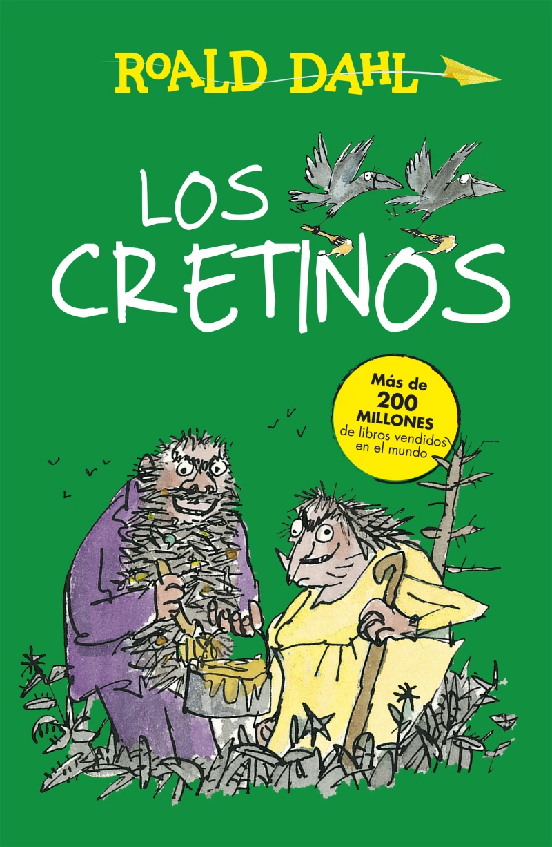 Portada: Los Cretinos (Colección Alfaguara Clásicos)