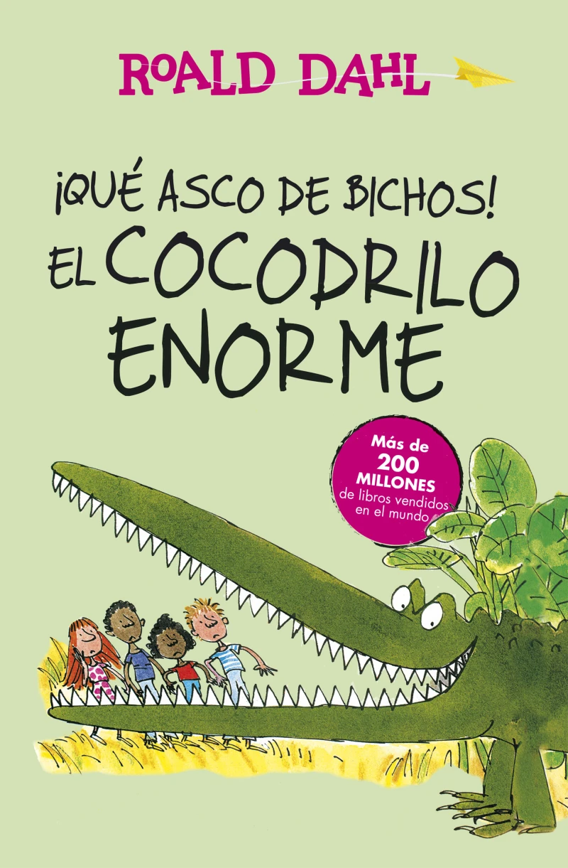 Portada: ¡Qué asco de bichos! | El cocodrilo enorme (Colección Alfaguara Clásicos)