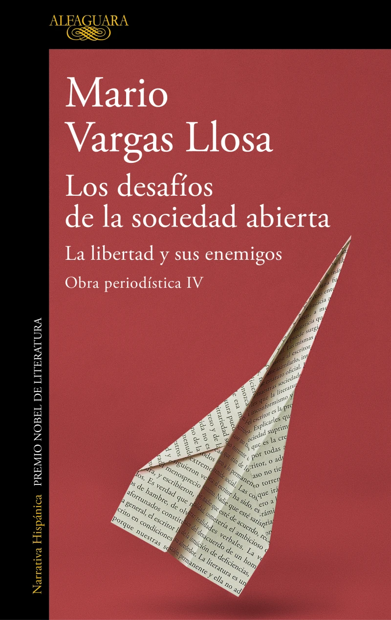 Portada: Los desafíos de la sociedad abierta: La libertad y sus enemigos (Obra periodística Vargas Llosa IV)