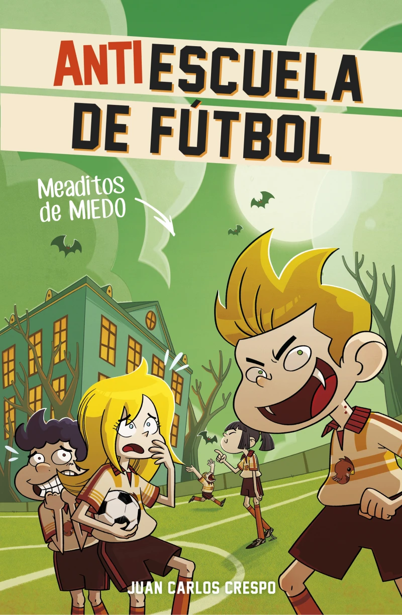 Portada: Meaditos de miedo (Antiescuela de Fútbol 4)