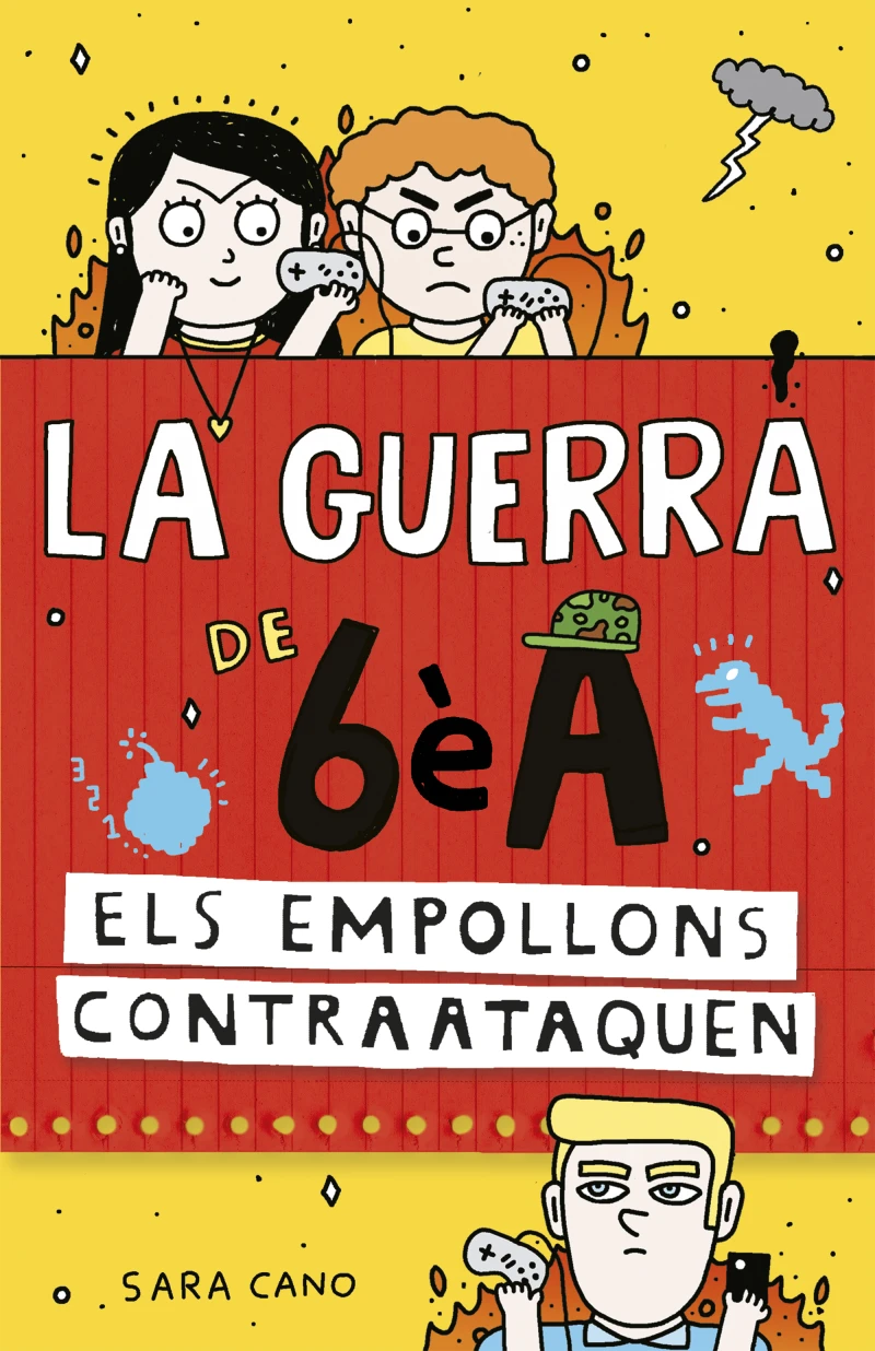 Portada: La guerra de 6èA 2 - Els empollons contraataquen