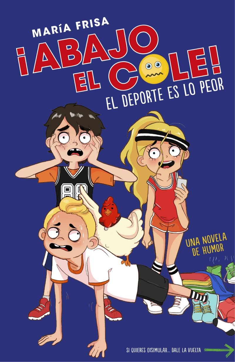 Portada: El deporte es lo peor (¡Abajo el cole! 2)