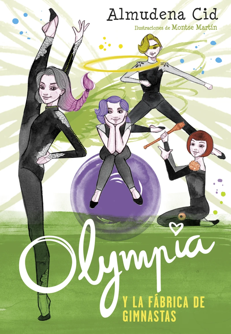 Portada: Olympia y las Guardianas de la Rítmica 2 - Olympia y la fábrica de gimnastas