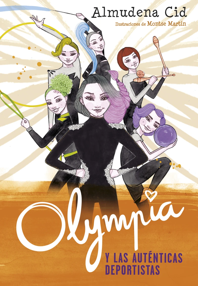 Portada: Olympia y las Guardianas de la Rítmica 3 - Olympia y las auténticas deportistas