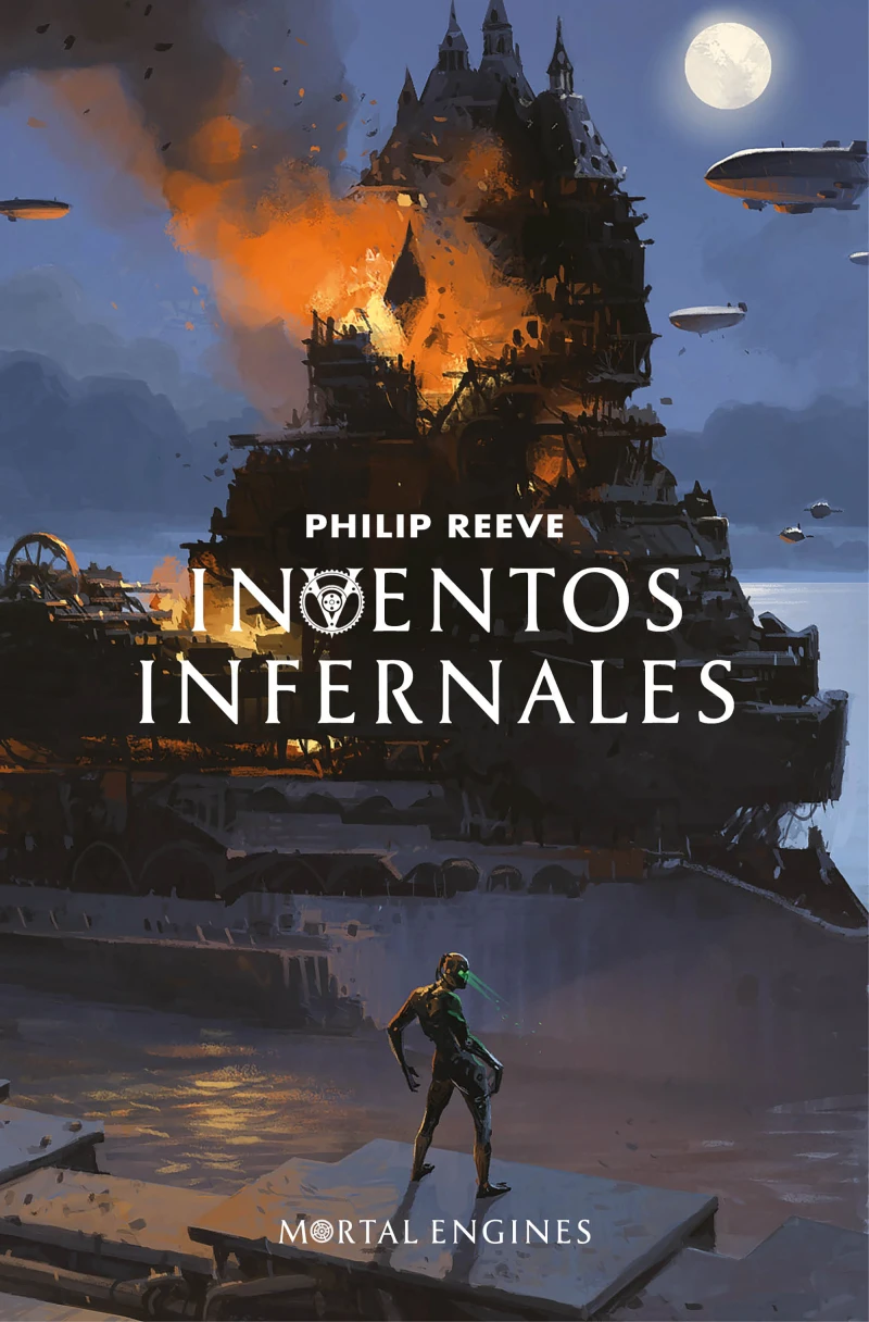Portada: Inventos infernales (Mortal Engines 3)