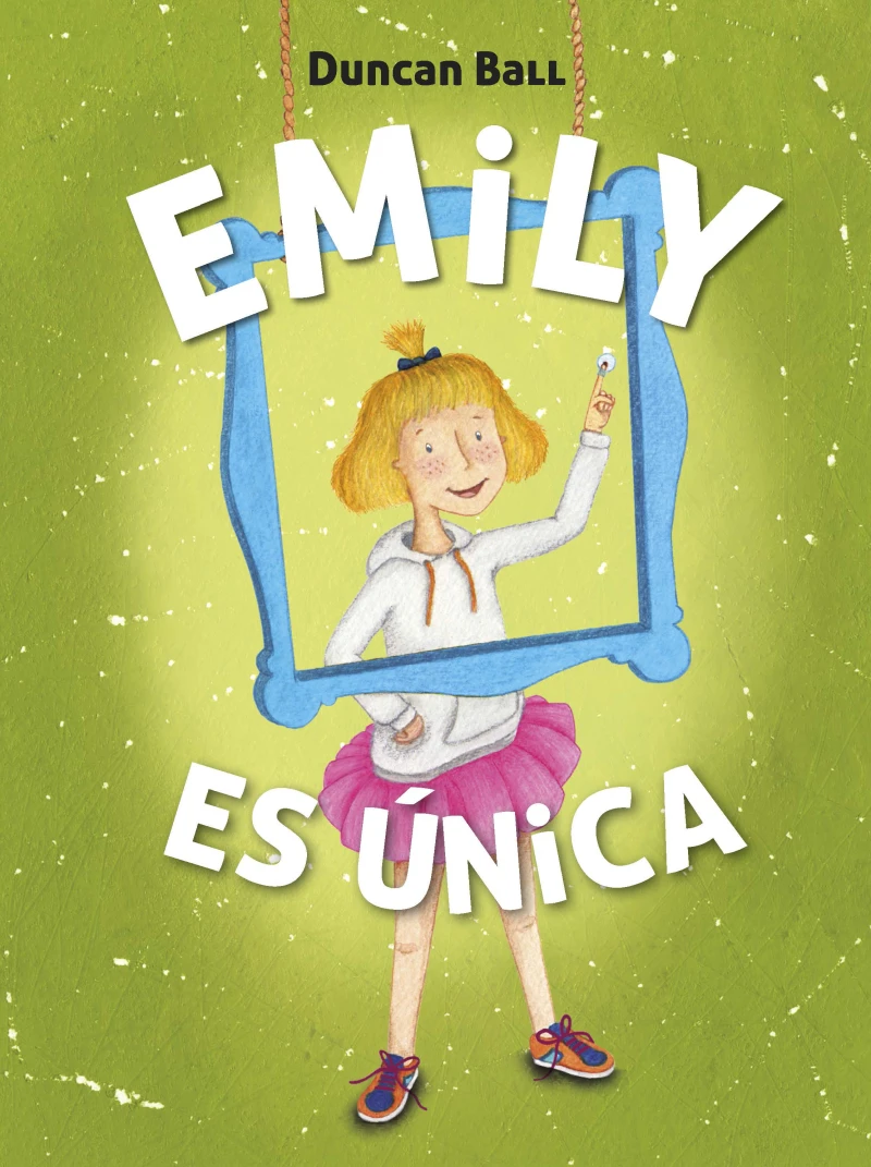 Portada: Emily es única (Emily 1)