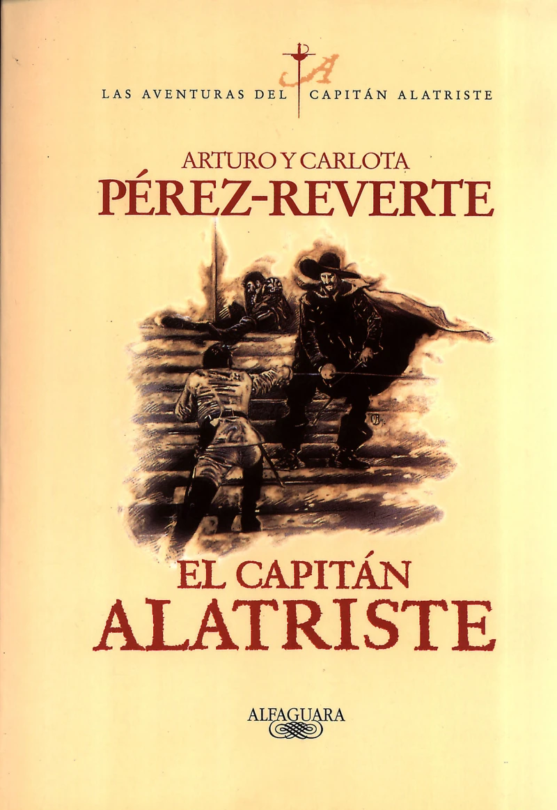 Portada del tomo 1: El capitán Alatriste