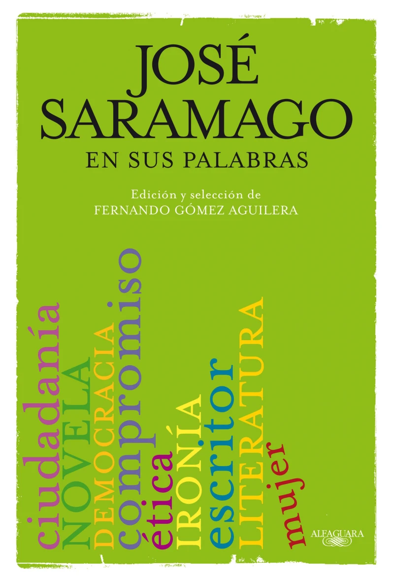 Portada: José Saramago en sus palabras