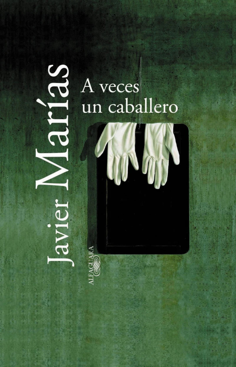 Portada: A veces un caballero