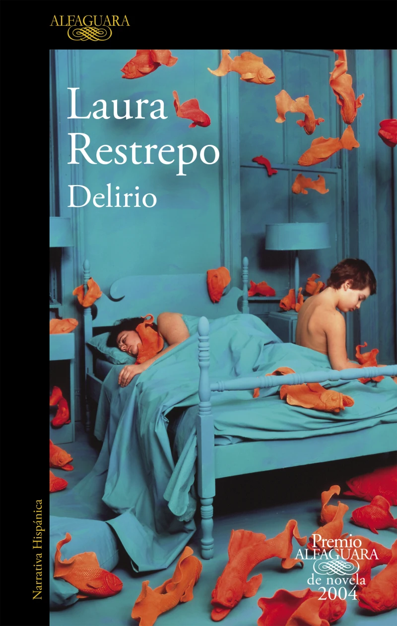 Portada: Delirio (Premio Alfaguara de novela 2004)