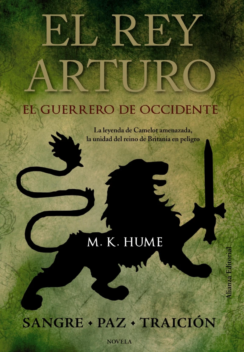 Portada: El rey Arturo (II). El Guerrero de Occidente