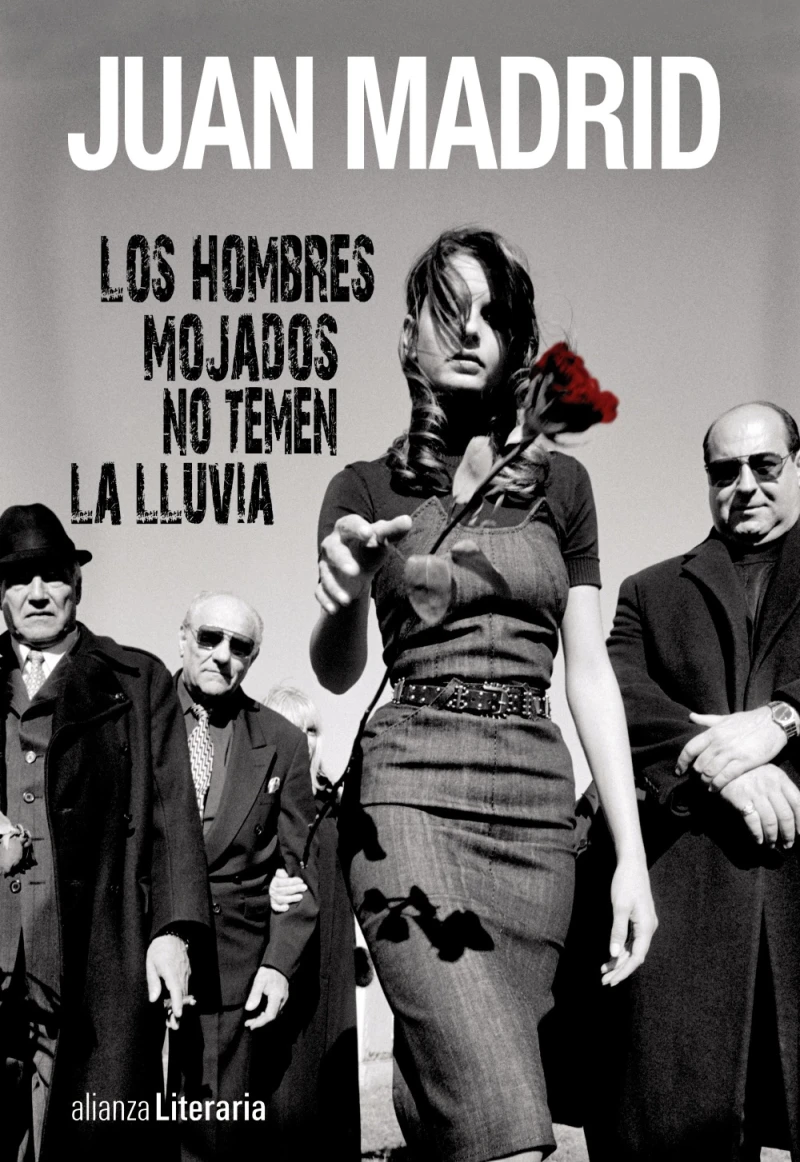 Portada: Los hombres mojados no temen la lluvia