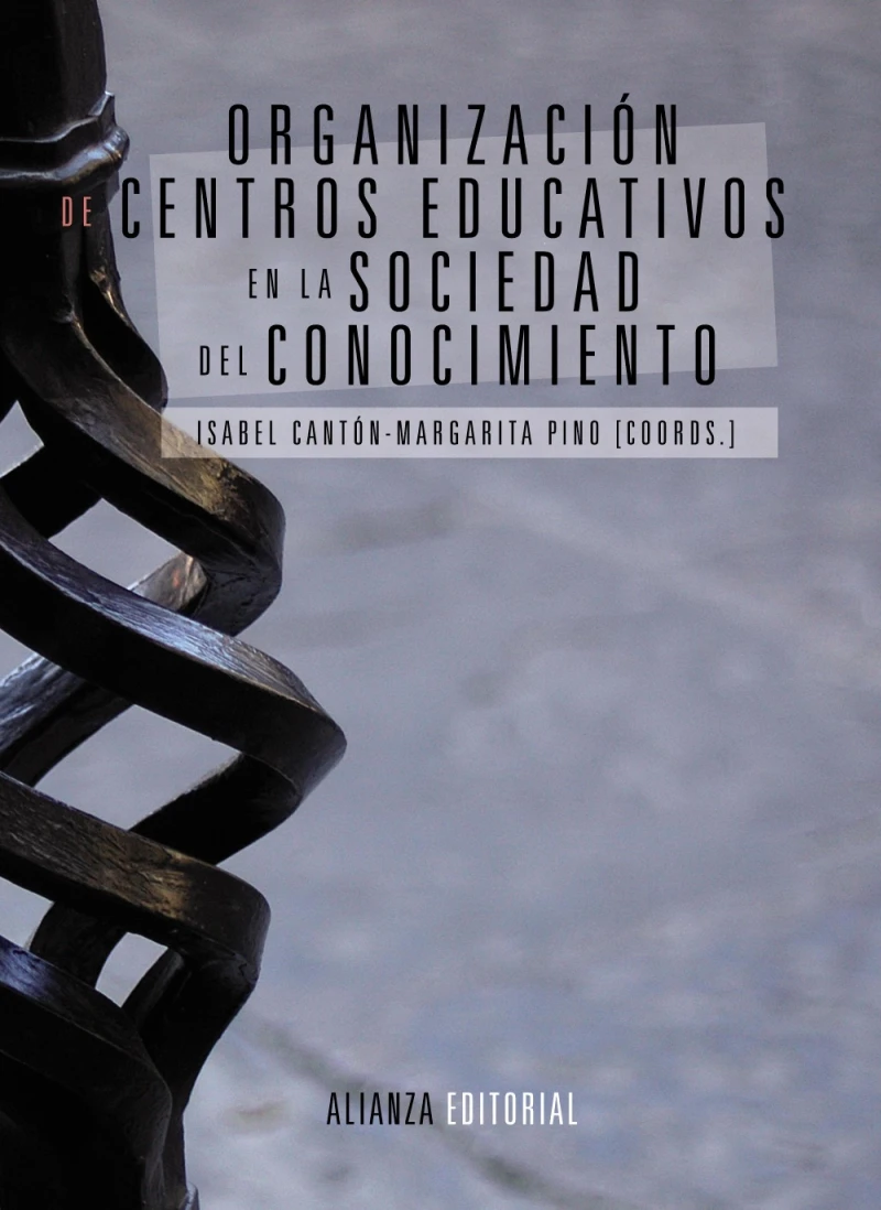Portada: Organización de centros educativos en la sociedad del conocimiento