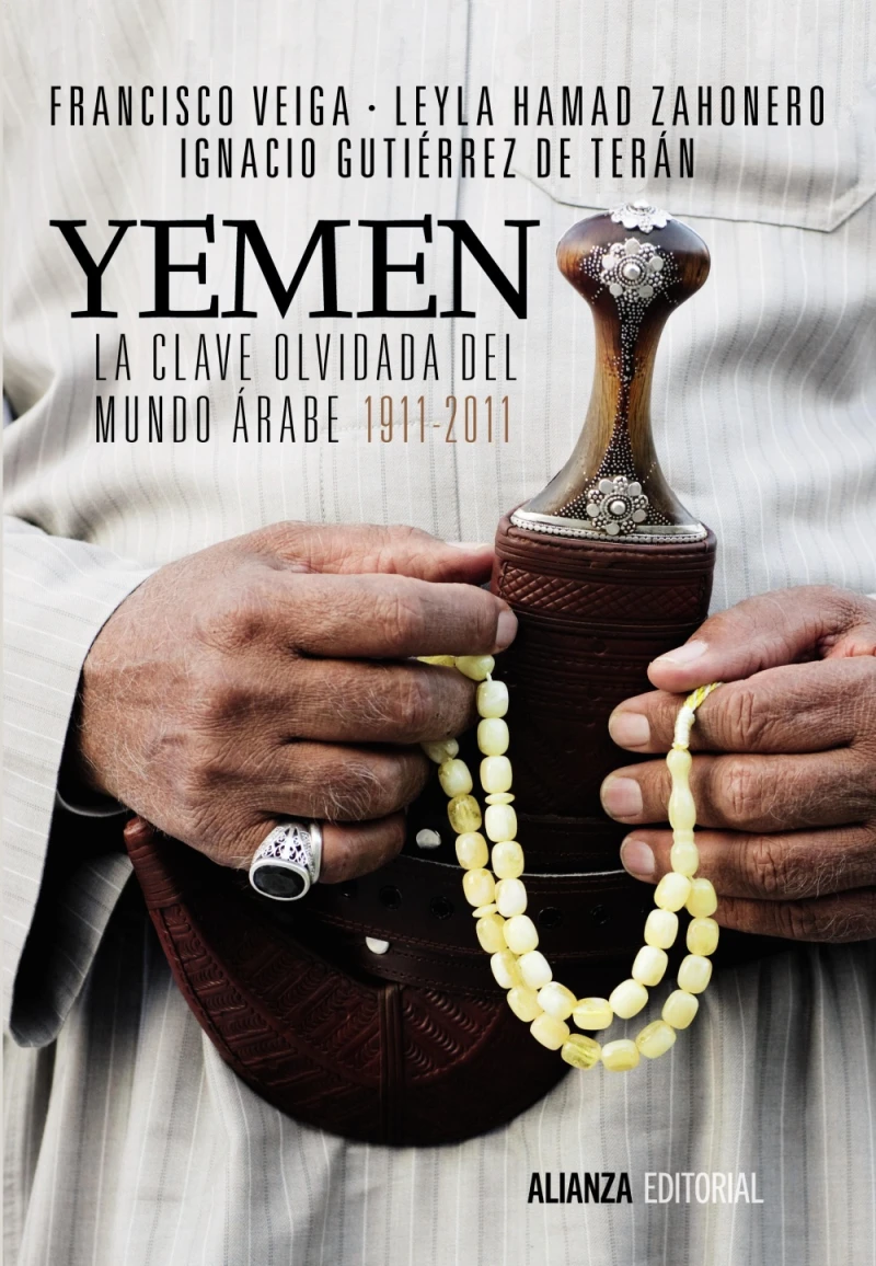 Portada: Yemen. La clave olvidada del mundo árabe