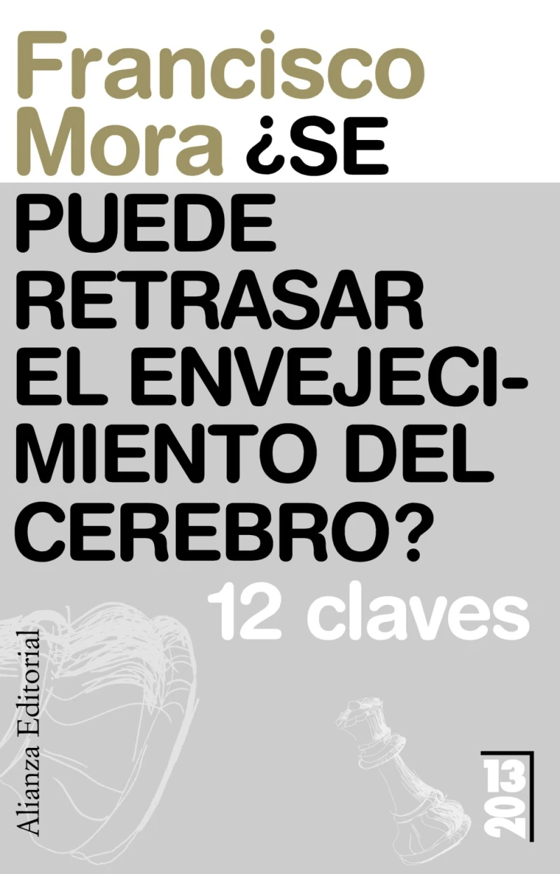 Portada: ¿Se puede retrasar el envejecimiento del cerebro?
