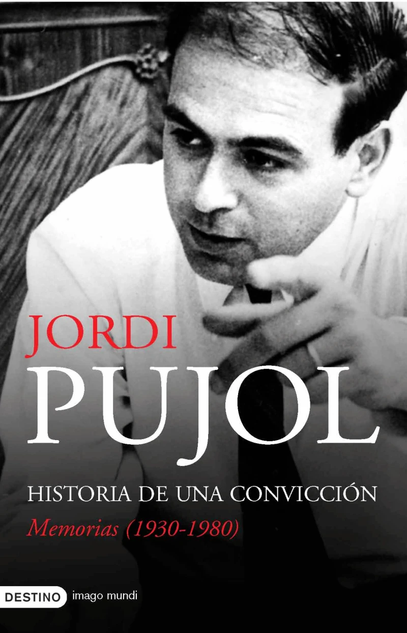 Portada: Historia de una convicción. Memorias (1930-1980)