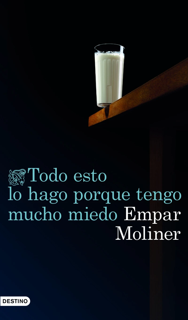 Portada: Todo esto lo hago porque tengo mucho miedo
