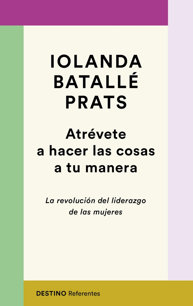 Portada: Atrévete a hacer las cosas a tu manera