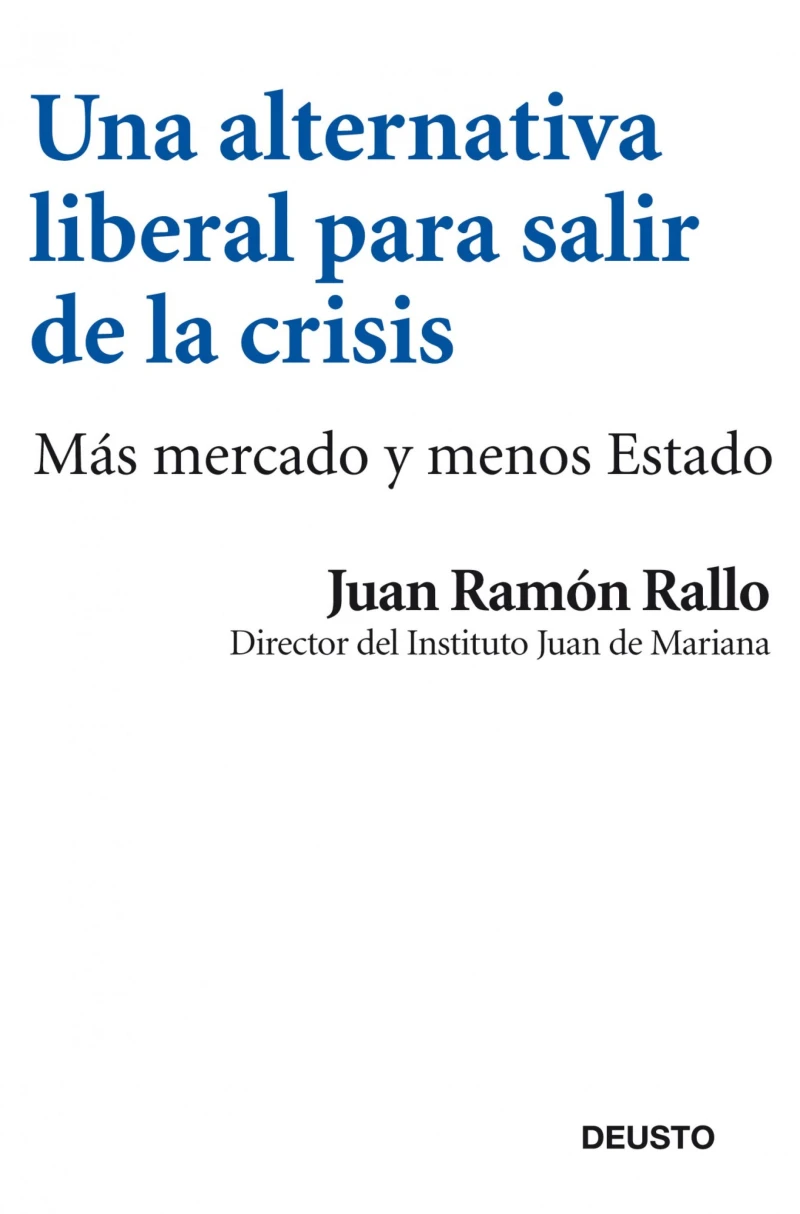 Portada: Una alternativa liberal para salir de la crisis