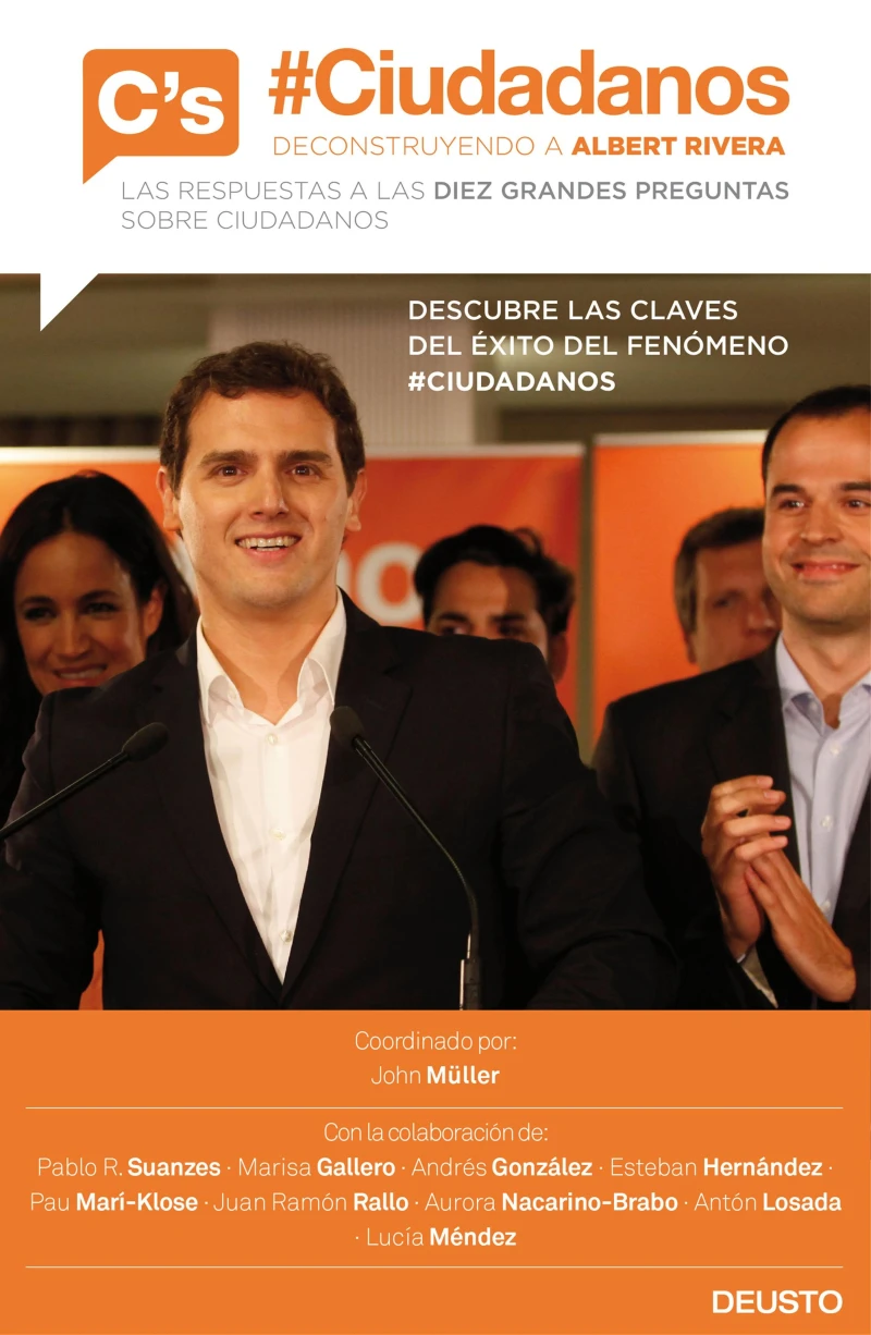 Portada: #Ciudadanos. Deconstruyendo a Albert Rivera