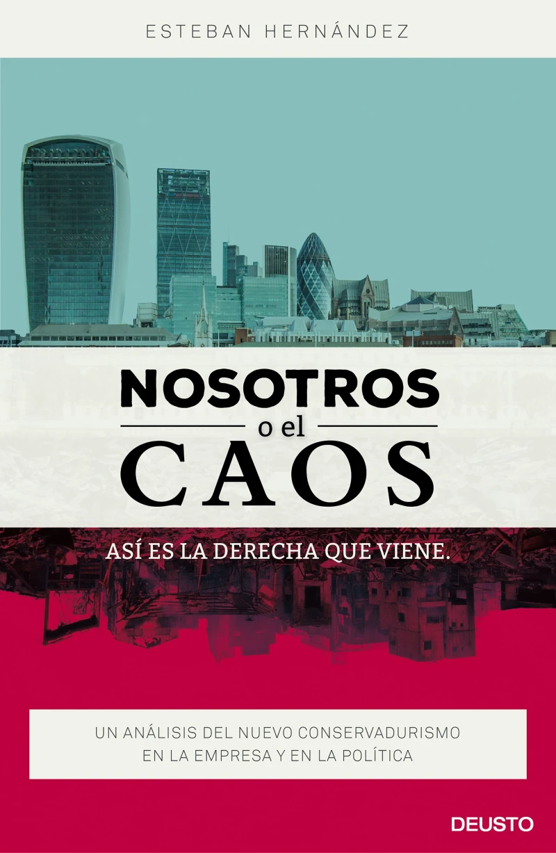 Portada: Nosotros o el caos: así es la derecha que viene