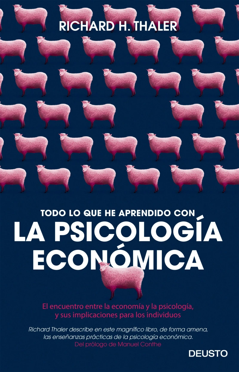 Portada: Todo lo que he aprendido con la psicología económica