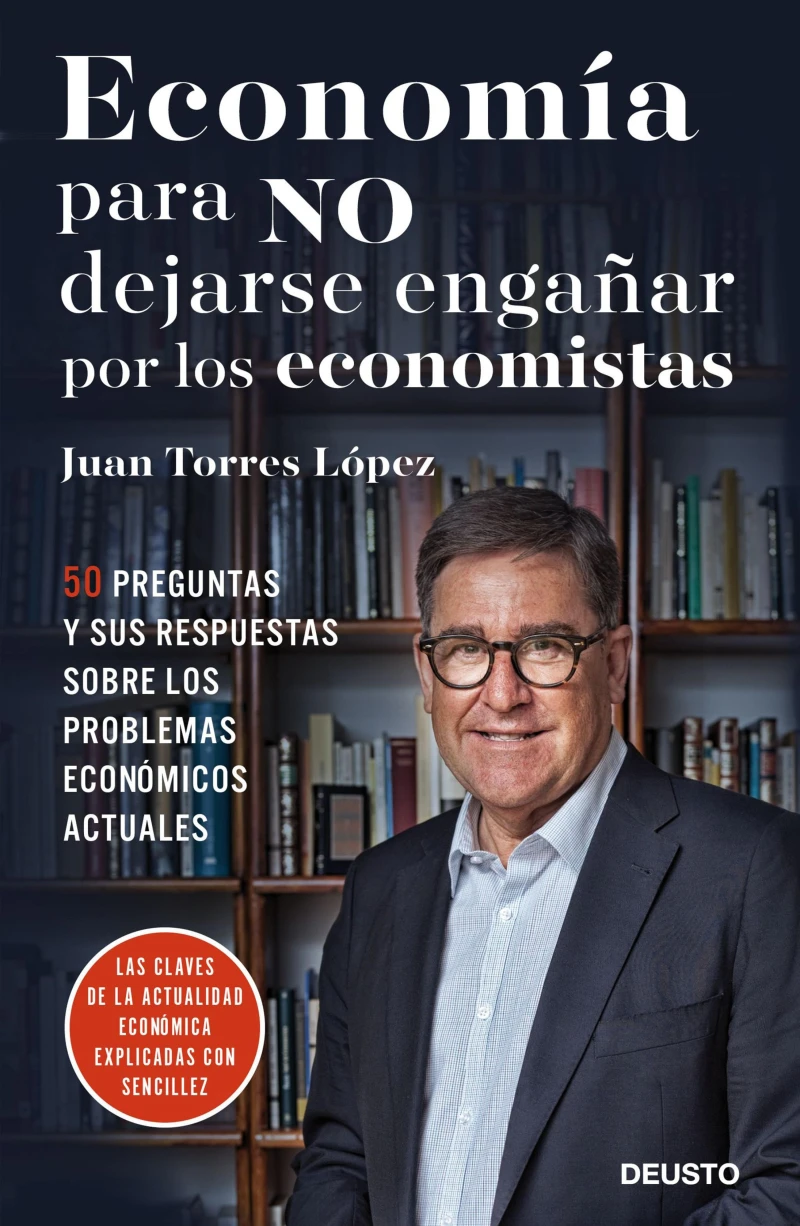 Portada: Economía para NO dejarse engañar por los economistas