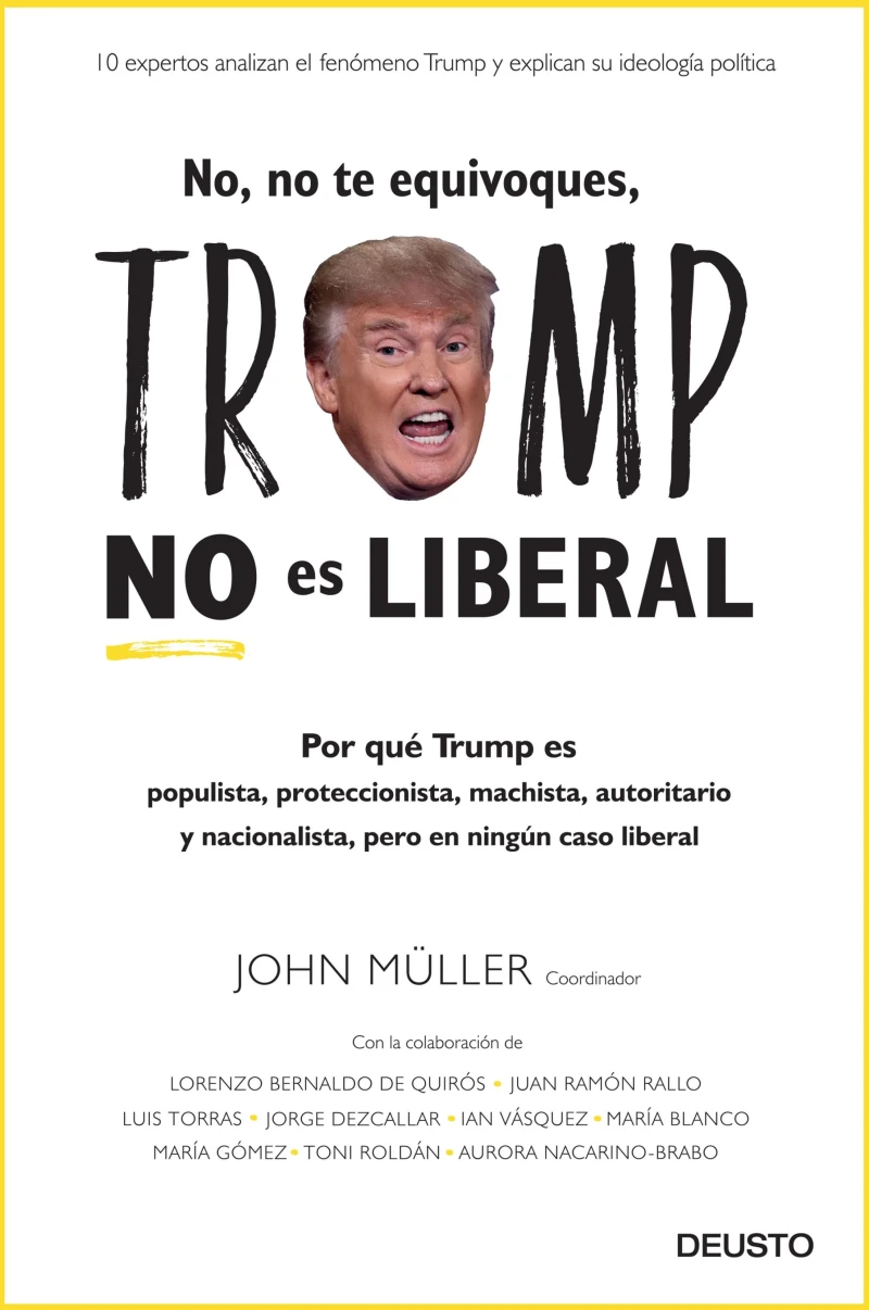 Portada: No, no te equivoques, Trump no es liberal