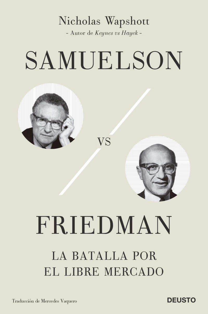 Portada: Samuelson vs Friedman