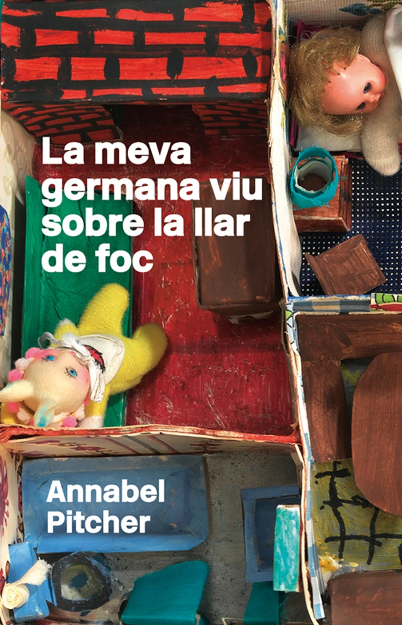 Portada: La meva germana viu sobre la llar de foc