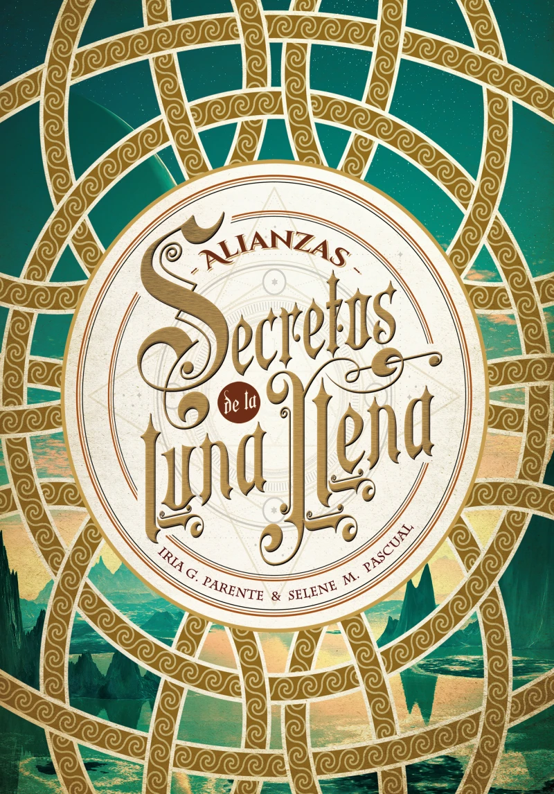 Portada: Secretos de la luna llena 1. Alianzas