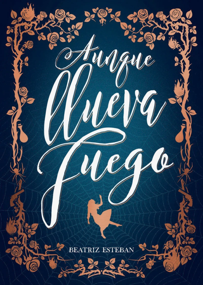 Portada: Aunque llueva fuego