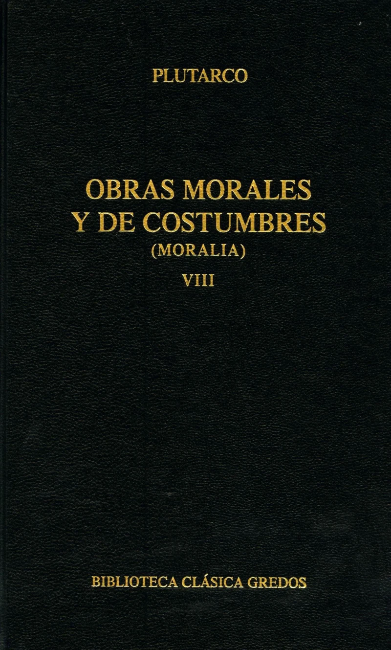 Portada: Obras morales y de costumbres (Moralia) VIII