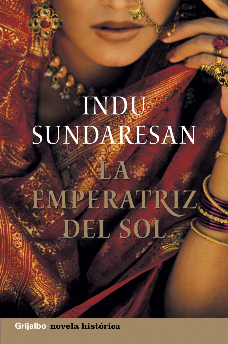 Portada: La emperatriz del sol (Trilogía Taj Mahal 2)