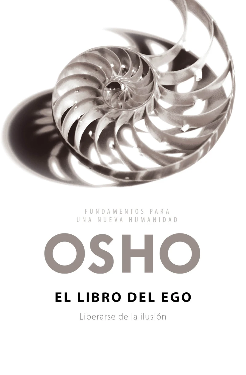 Portada: El libro del ego (Fundamentos para una nueva humanidad)