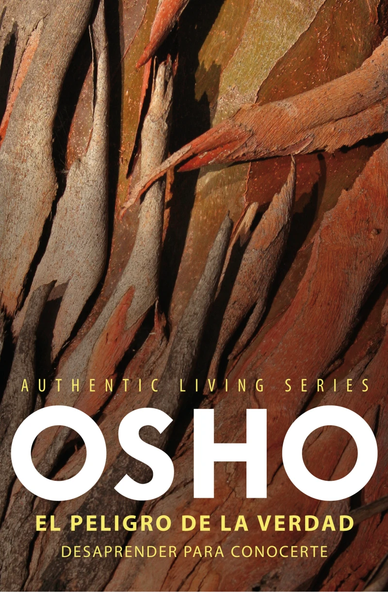 Portada: El peligro de la verdad (Authentic Living Series)