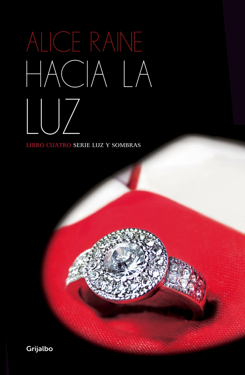 Portada: Hacia la luz (Luz y sombras 4)