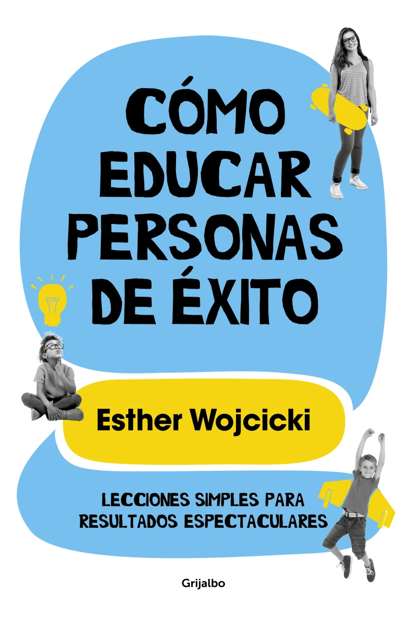 Portada: Cómo educar personas de éxito