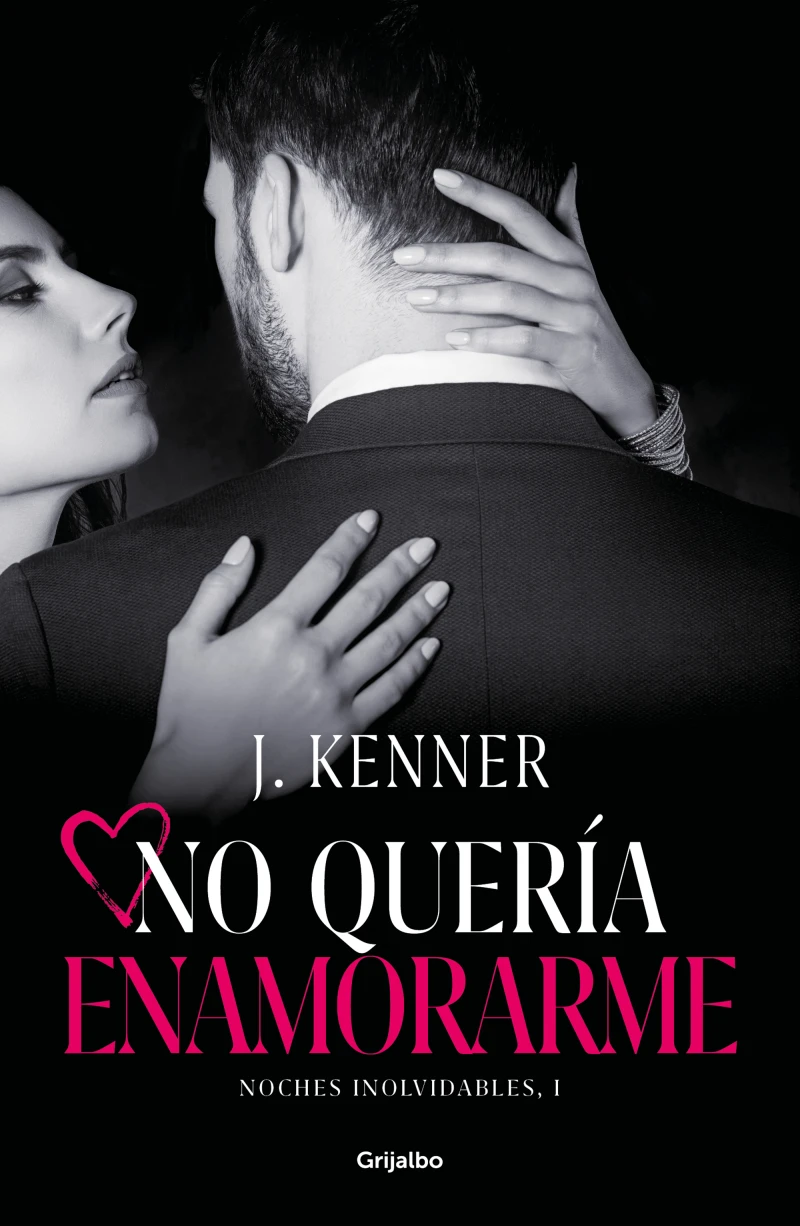 Portada: No quería enamorarme (Noches inolvidables 1)