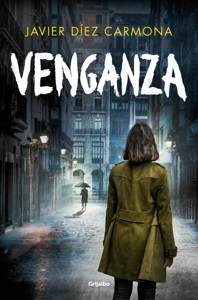 Portada: Venganza (Trilogía Justicia 3)