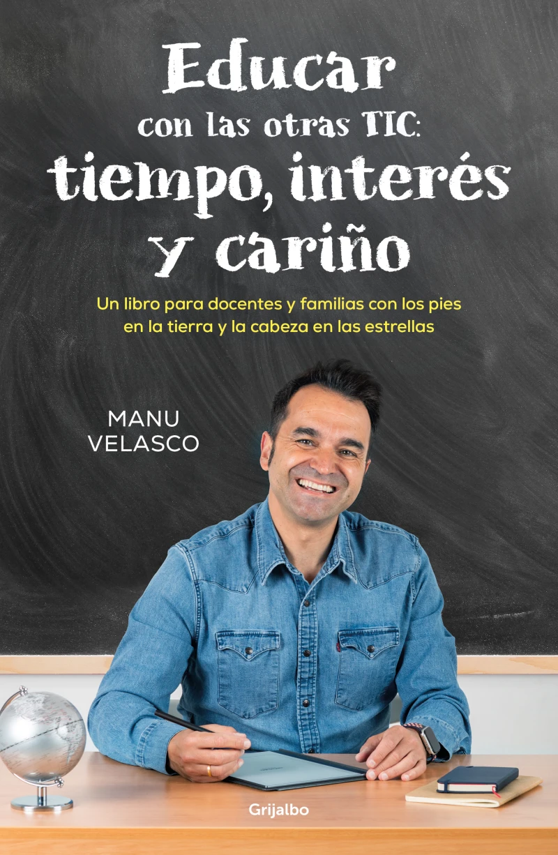 Portada: Educar con las otras TIC: tiempo, interés y cariño