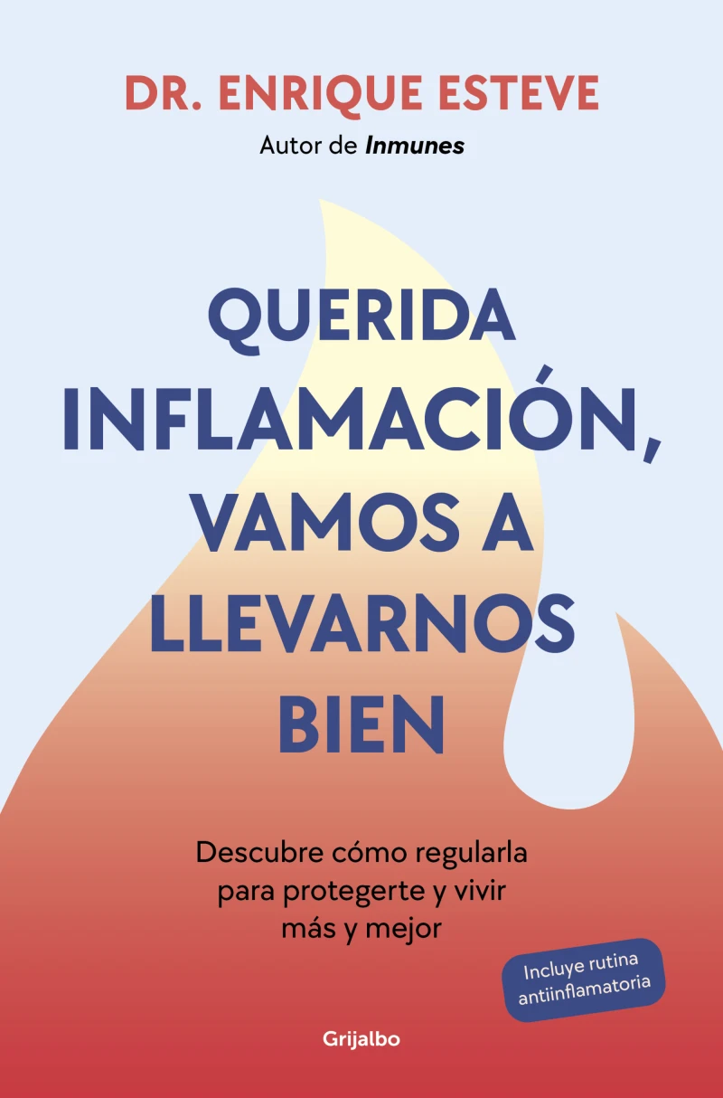 Portada: Querida inflamación, vamos a llevarnos bien