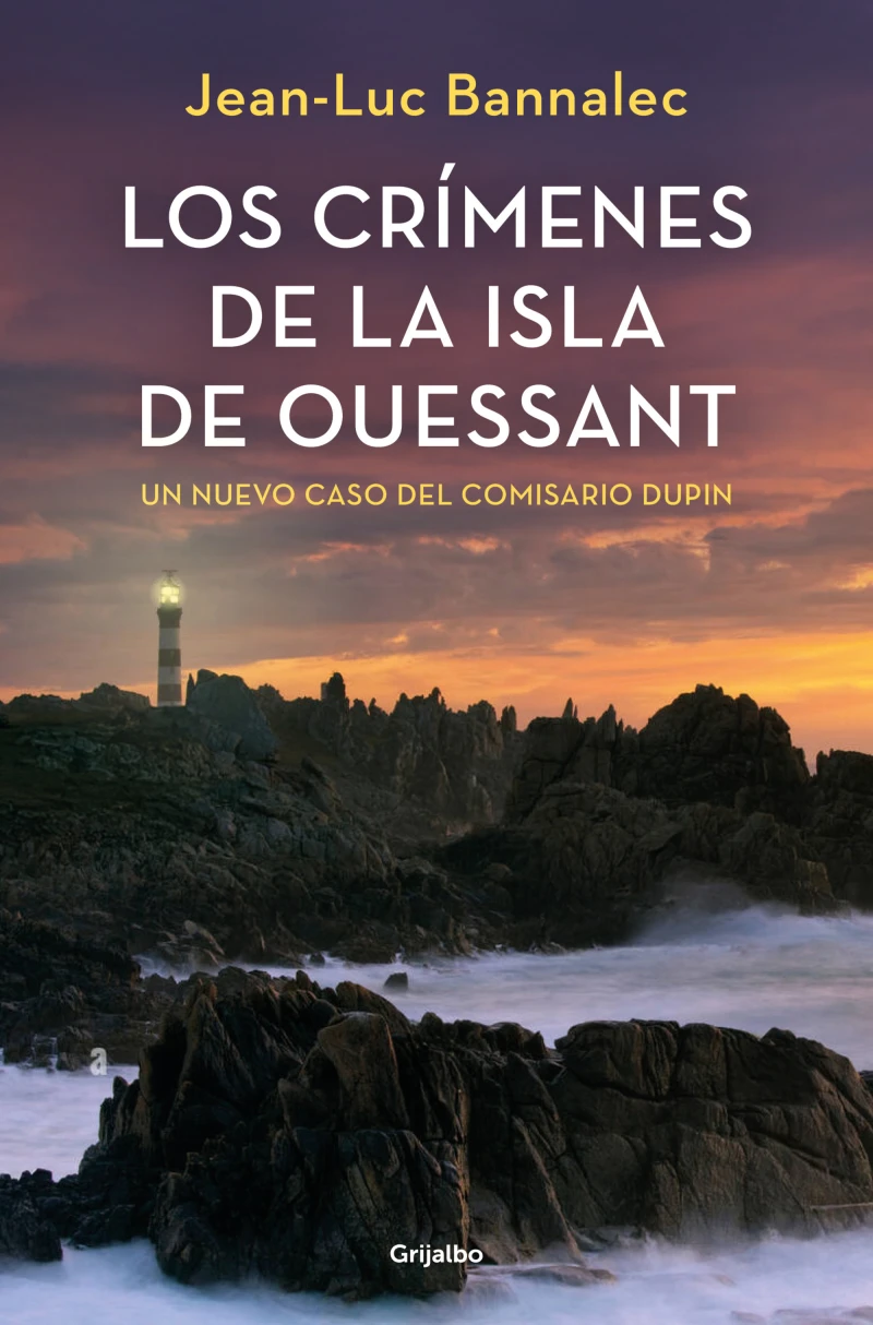Portada: Los crímenes de la isla de Ouessant (Comisario Dupin 13)