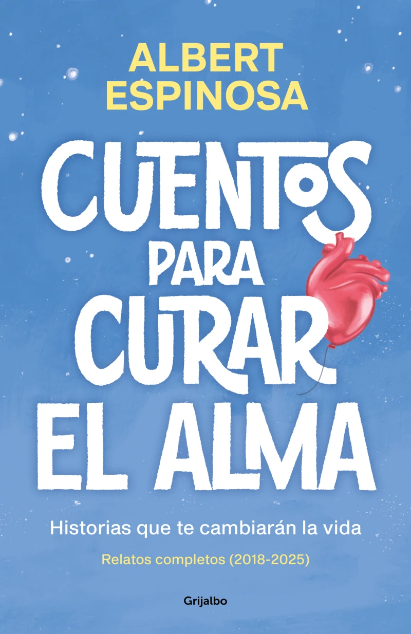 Portada: Cuentos para curar el alma. Historias que te cambiarán la vida